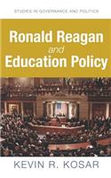 Ronald Reagan and Education Policy