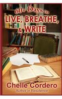 60+ Days to Live, Breathe, & Write