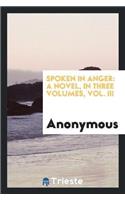 Spoken in Anger