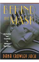 Behind the Mask