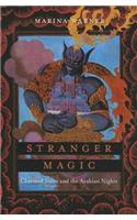 Stranger Magic: Charmed States and the Arabian Nights(English)
