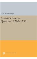 Austria's Eastern Question, 1700-1790