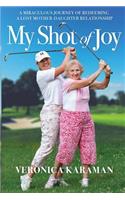 My Shot of Joy