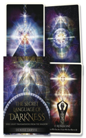 Secret Language of Darkness Oracle: Soul Light Transmissions from the Shadow