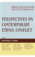 Perspectives on Contemporary Ethnic Conflict