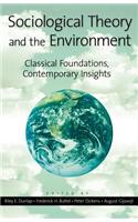 Sociological Theory and the Environment