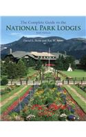 The Complete Guide to the National Park Lodges