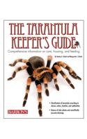 Tarantula Keeper's Guide