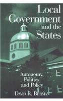 Local Government and the States: Autonomy, Politics and Policy