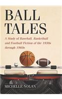 Ball Tales