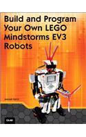 Build and Program Your Own LEGO Mindstorms EV3 Robots