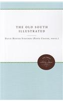 Old South Illustrated