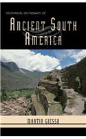 Historical Dictionary of Ancient South America