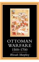 Ottoman Warfare 1500-1700