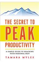 Secret to Peak Productivity