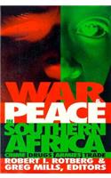 War and Peace in Southern Africa