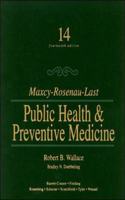 Maxey-Rosenau-Last Public Health & Preventive Medicine