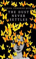 DUST NEVER SETTLES