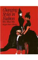 Changing Styles in Fashion: Who, What, Why