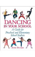 Dancing in Your School