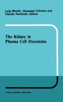 Kidney in Plasma Cell Dyscrasias