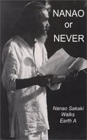Nanao or Never