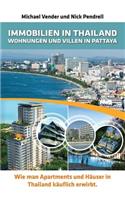Immobilien in Thailand - Wohnungen Und Villen in Pattaya