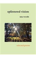splintered vision