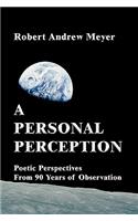 A Personal Perception