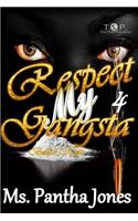 Respect My Gangsta 4
