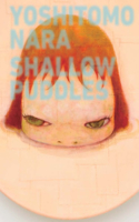 Yoshitomo Nara: Shallow Puddles