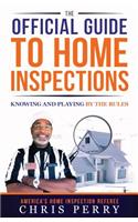 The Official Guide to Home Inspections