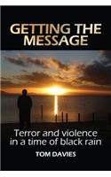 Getting the Message: Terror and Violence in a Time of Black Rain(English)