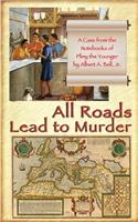 All Roads Lead to Murder