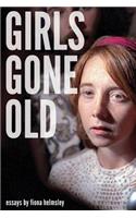 Girls Gone Old