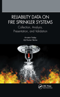 Reliability Data on Fire Sprinkler Systems