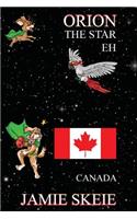 Orion the Star Eh