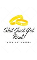 Shit Just Got Real