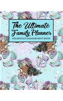The Ultimate Family Planner Household Management Book