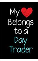 My Heart Belongs to a Day Trader