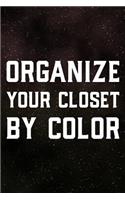 Organize Your Closet By Color