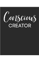 Conscious Creator