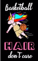 Basketball Hair Don't Care