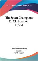 The Seven Champions of Christendom (1879)