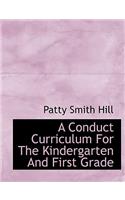 A Conduct Curriculum for the Kindergarten and First Grade
