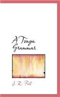 A Tonga Grammar: (English)