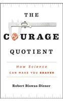 The Courage Quotient