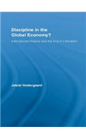 Discipline in the Global Economy?