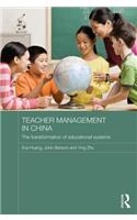 Teacher Management in China: The Transformation of Educational Systems
