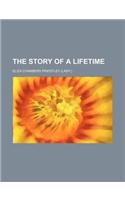 The Story of a Lifetime